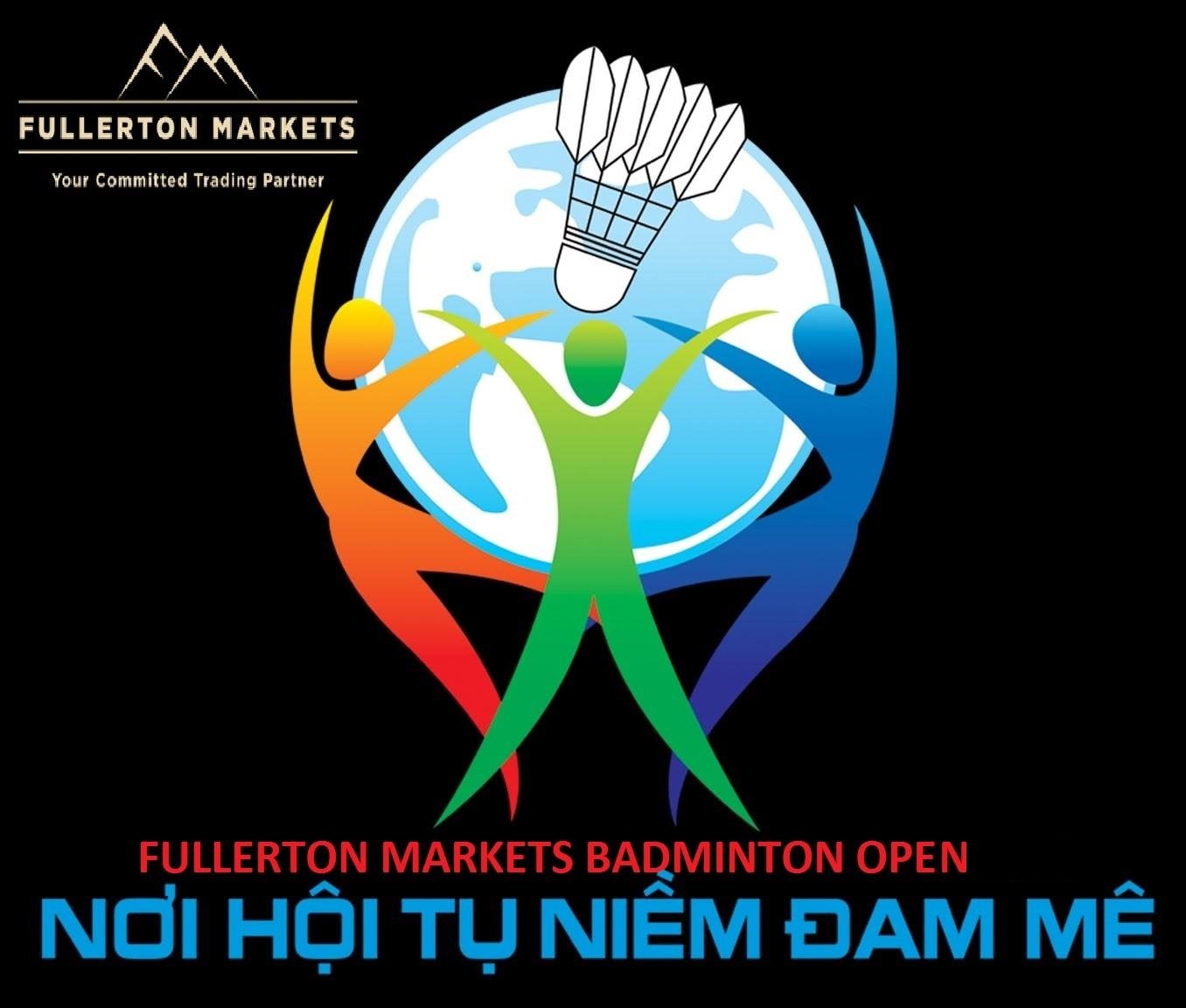 Fullerton Markets Sponsors Vietnam Badminton Tournament
